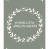 Onnellista joulun aikaa. Ninnimoi joulukortti