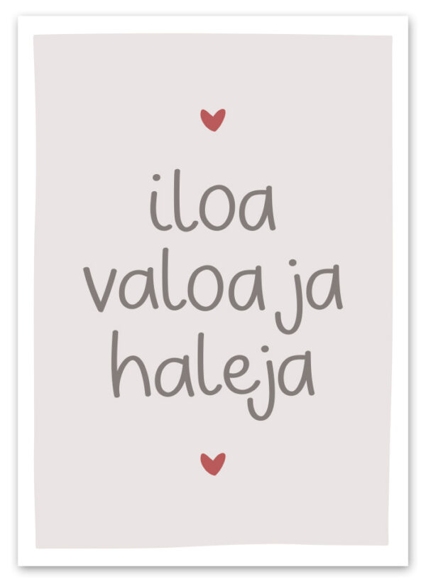Iloa, valoa ja haleja Ninnimoi postikortti