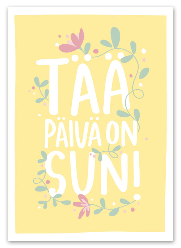 Tää päivä on sun Ninnimoi postikortti